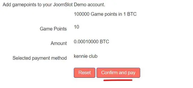 JoomSlot purchase confirmation: Add gamepoints to your JoomSlot Demo account, 100000 Game points in 1 BTC, Game Points 10, Amount 0.00010000 BTC, payment method kennie club, and Reset and Confirm and pay buttons