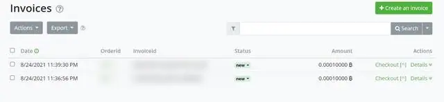 BTCPay Invoices list with two invoices of 0.00010000 BTC dated 24 August 2021, both marked new, order and invoice IDs blurred, and Checkout and Details links
